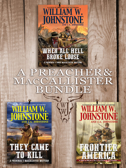 Title details for Preacher & MacCallister Bundle by William W. Johnstone - Available
